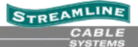 Streamline Cable Systems, Inc.